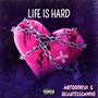 LIFE IS HARD (feat. QUANTELLEMWHO)