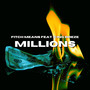 Millions (Explicit)