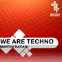 We Are Techno