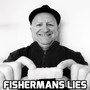 Fishermans Lies