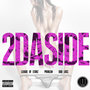 2DaSide (feat. Problem & Bad Lucc) - Single