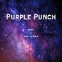 Purple Punch (Explicit)