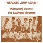 HEPCATS JUMP AGAIN
