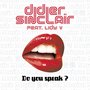 Do You Speak? [feat. Lidy V]