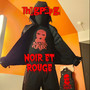 Noir Et Rouge (Explicit)