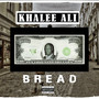 Bread (Explicit)