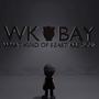 WKBAY (Explicit)