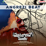 Angrezi Beat (From 