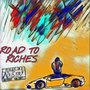 Road To Riches (Explicit)