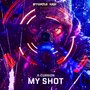 My Shot (Explicit)