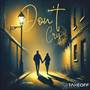 Don't Cry (Single)