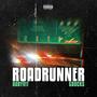 ROADRUNNER (feat. GBucks) [Explicit]