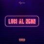 LUCI AL NEON (Explicit)