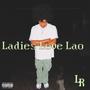 Ladies Love Lao (Explicit)