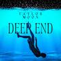 Deep End (Explicit)