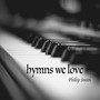 Hymns We Love