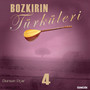 Bozkırın Türküleri, Vol. 4 (Traditional)