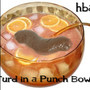 Turd in a Punch Bowl