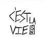 CES'T LA VIE (Explicit)