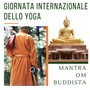 Giornata internazionale dello yoga - Mantra om buddista per meditare profondamente