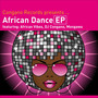 Congano Records Presents African Dance