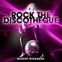 Rock the Discothèque