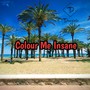 Colour Me Insane