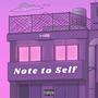 Note to Self (Explicit)