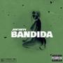 Bandida (Explicit)