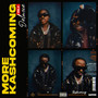 More Kashcoming, Vol. 2 (Deluxe) [Explicit]