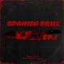 Spanish Drill Ep.1 (Explicit)