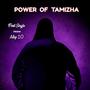 Power of Tamizha (From 