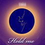 HOLD ME (feat. Tm) [Explicit]