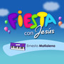 Fiesta Con Jesús