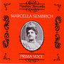 Prima Voce: Marcella Sembrich