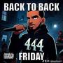 BACK TO BACK FRIDAY (Explicit)