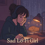 Sad Lo-Fi Girl