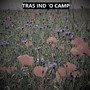 Tras ind 'o Camp (Explicit)