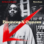 Bounces n Ounces (DJ Ka!Ros Remix) [Explicit]