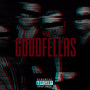 Goodfellas (Explicit)