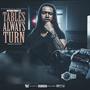 Tables Always Turn (Explicit)