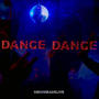 Dance Dance (feat. Harry Garcia & Ugur Dariveren)