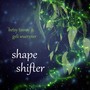 Shapeshifter