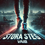 Stora Steg (Explicit)