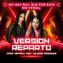 No Hay Mal Que Por Bien No Venga (feat. Arlenys Rodriguez) [Reparto]