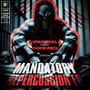 Mandatory Repercussion EP (Explicit)