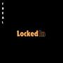 Locked In (Explicit)