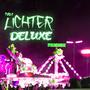 LICHTER DELUXE (2022) [Explicit]