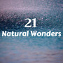 21 Natural Wonders - New Age Instrumental Music, Zen Music, Meditation Songs for Relaxation and Inner Peace