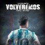 Volveremos (La Scaloneta)